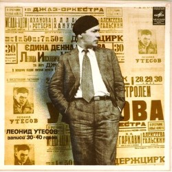 Пластинка Леонид Утесов Поет Леонид Утесов. Записи 1929-1946 годов (3LP)